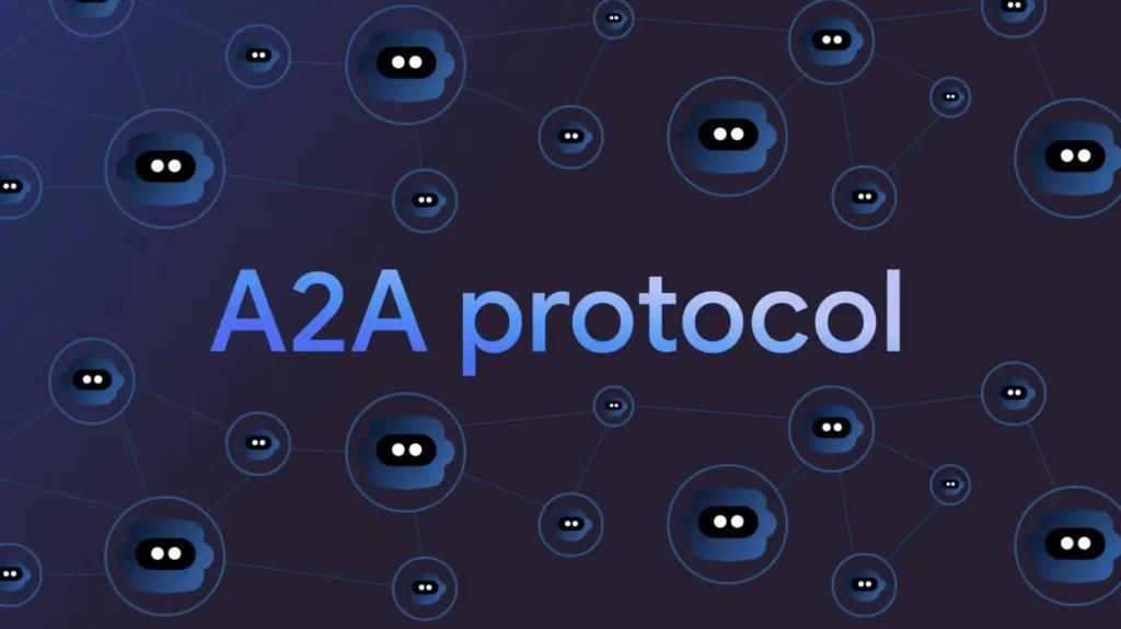 What Is Google’s A2A?